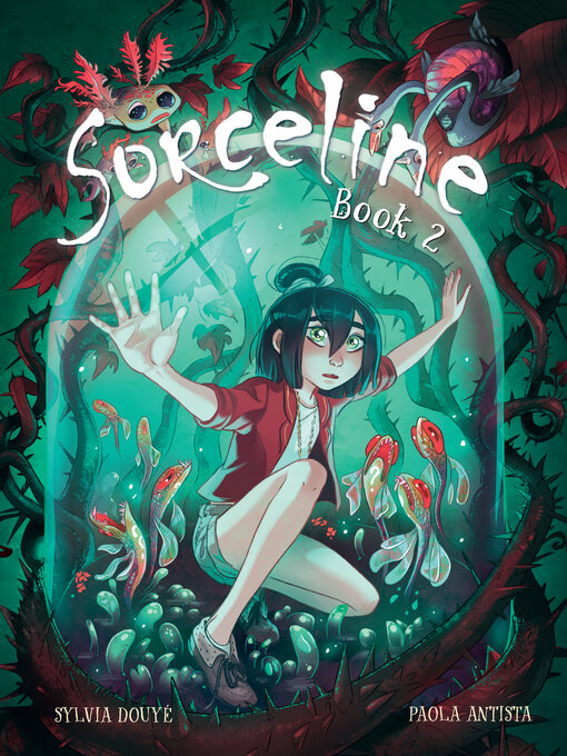 Title details for Sorceline, Book 2 by Sylvia Douyé - Wait list